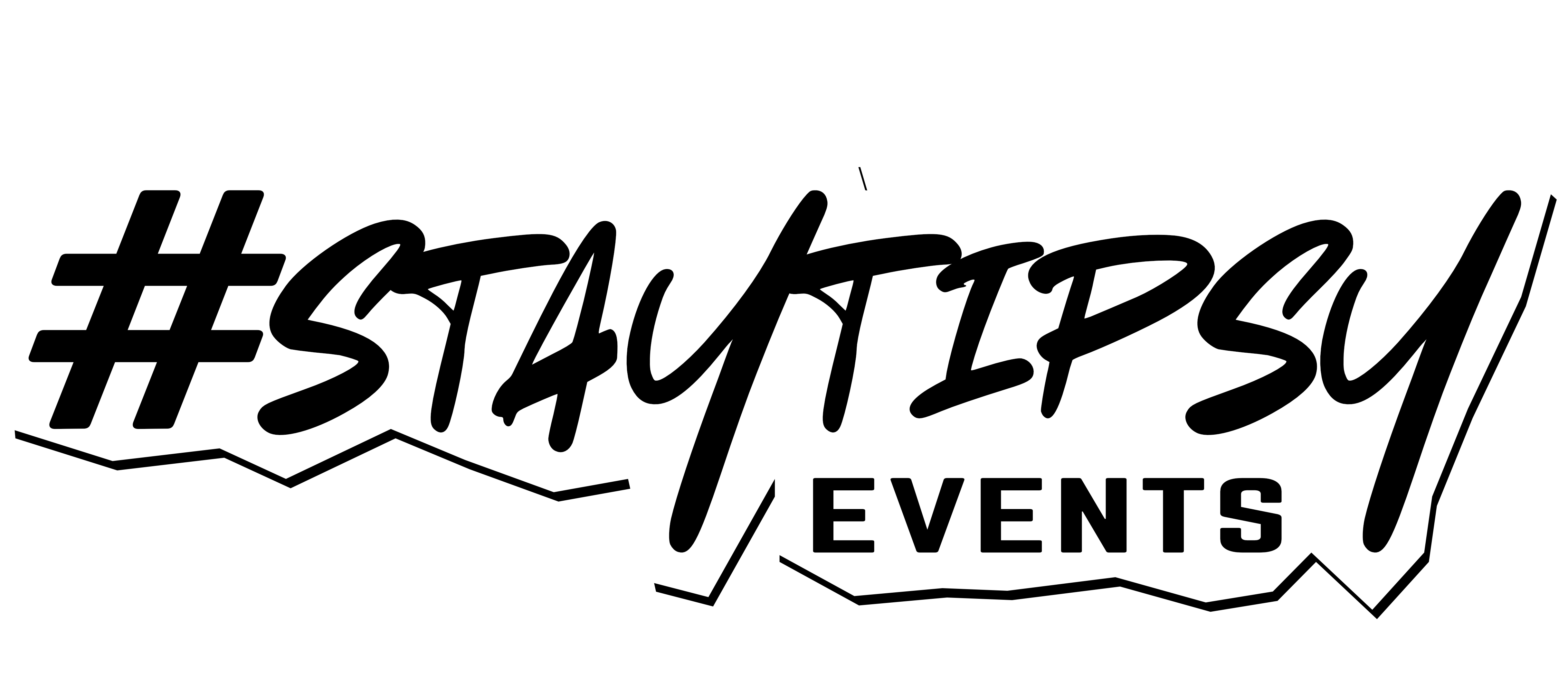 #STAYTIPSY EVENTS